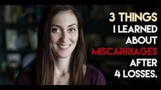 3 things I learned about recurrent miscarriages after 4 repeat pregnancy losses [upl. by Arek433]