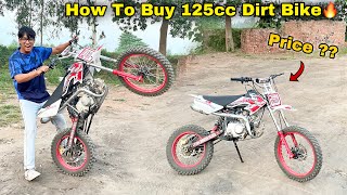 Ye Powerful Motocross Dirt Bike Kaise Buy Kare  How To Buy 125cc Dirt Bike In India  🔥 [upl. by Nahgaem]