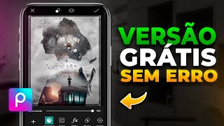 PicsArt Agora é Pago Como usar o PicsArt Versão Grátis Sem Erro [upl. by Zetram88]