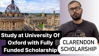 Clarendon Fully Funded Scholarship at the University of Oxford  Master amp PhD [upl. by Atteuqcaj]