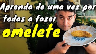 Aprenda de uma vez por todas a fazer OMELETE [upl. by Ahseem]