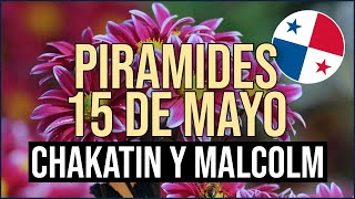 🔰🔰 Pirámide Lotería de Panamá Miercoles 15 de Mayo 2024 Pirámide de Chakatin y Malcolm Ramos [upl. by Brackely359]