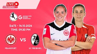 Bundesliga Women 2024 Eintracht Frankfurt vs SC Freiburg  Live Stream [upl. by Ten278]