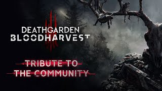 Deathgarden BLOODHARVEST Tribute to the Community [upl. by Yim]