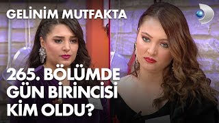 Gelinim Mutfakta 265 Bölümde gün birincisi kim oldu 22 Mart 2019 [upl. by Giovanna]