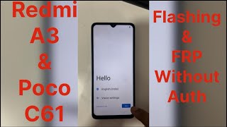 Redmi A3 amp Pcoc C61 FRP Remove and Flashing without Auth ll GSM TEAM llTech Life info [upl. by Accem299]