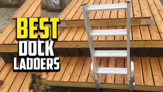 🔶Top 10 Best Dock Ladders in 2023 Reviews [upl. by Georgianna646]