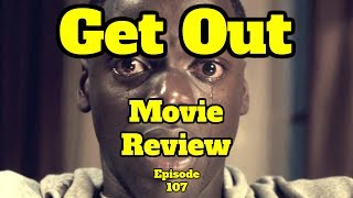 Get Out REVIEW  Episode 107  Black on Black Cinema [upl. by Kammerer]