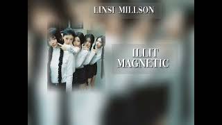 ILLIT  MAGNETIC  LINSI MILLSONkpop virt глобальныерекомендации линсимиллсон рек [upl. by Yxor]