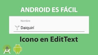 Agregar Icono a EditText en Android [upl. by Linn]