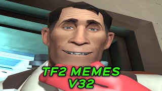 TF2 MEMES V32 [upl. by Adall]