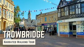 TROWBRIDGE  4K Narrated Walking Tour  Lets Walk 2022 [upl. by Aili]