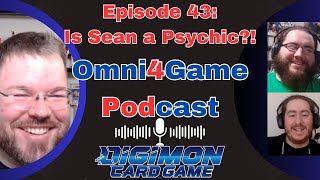 Omni4Game Podcast Ep 43 I PREDICTED THIS  Digimon Card Game  EX6 Infernal Ascension [upl. by Alimak]