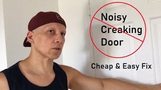 Easy fix for a noisy creaking door [upl. by Ultan]