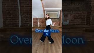 kpop txt coverdance overthemoon dance shorts thestarchapter [upl. by Bondie]