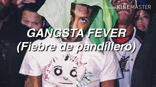 NBA YoungBoy  Gangsta Fever Subtitulado al EspañolCastellano Letra en Español [upl. by Tracy]