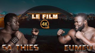 LE FILM DU COMBAT EPIC Sa Thies vs Eumeu Sene en 4K Performance de Lutte à Couper le souffle [upl. by Irem]