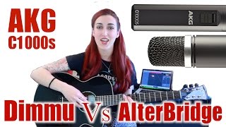 AKG C1000S Multi Purpose Condenser Mic  Dimmu Borgir Vs Alter Bridge [upl. by Alysia]