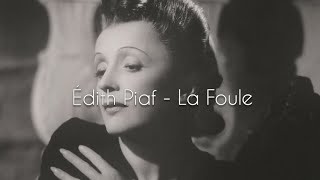 Édith Piaf  La Foule English lyrics translation [upl. by Aij]