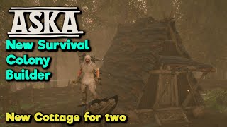 Cottage for Two  Aska  NEW Tribe leading colony survival game [upl. by Dekow]