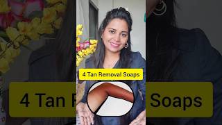 4 Tan Removal Pharmacy Soaps ankitasinghkuntal suntanremoval tanning tanremoval shorts viral [upl. by Icul985]