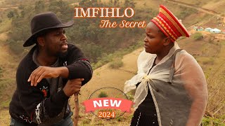 IMFIHLO The Secret NEW RELEASED ZULU MOVIE 2024 DEJAVOO MEDIA STORIES NEW MZANSI DRAMA 2024 [upl. by Clougher]