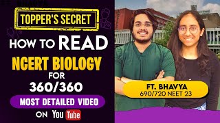 How to Read NCERT Biology for 360360 TOPPERS SECRET🤫 99 Dont Know this ft Bhavya amp Dr Aman [upl. by Mou]