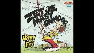 Janny En Fré – Zet Je Mast Omhoog [upl. by Akselav33]