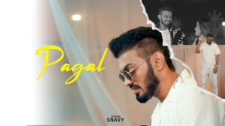 Pagal  Snavy Ft Sahiba Sherni  Sunny King  Latest Punjabi Song 2024  Brown King Records [upl. by Enelime]