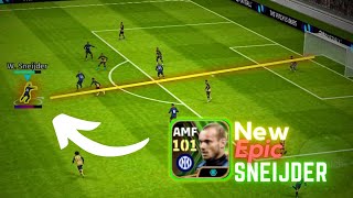 101 Rated Epic WSneijder 🥶 Review  eFootball 2024 mobile [upl. by Jillian694]