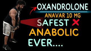 The safest anabolic steroid  Anavar oxandrolone 10 mg benifits  ISHU FITNESS SERIES [upl. by Deelaw822]