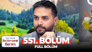 En Hamarat Benim 551 Bölüm [upl. by Xerxes]