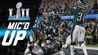 Eagles vs Patriots Micd Up quotYou Want Philly Phillyquot  Super Bowl LII  NFL Sound FX [upl. by Lavern]