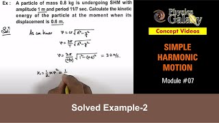 Class 11 Physics  Simple Harmonic Motion  7 Solved Example2 on Simple Harmonic MotionJEE amp NEET [upl. by Ardnnaed653]