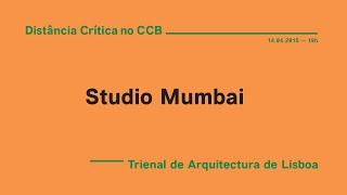 STUDIO MUMBAI PRAXIS I short version [upl. by Scoville118]