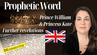 Whats Coming for the British Monarchy 🇬🇧Prince William KateKing Charles Prophetic Revelations [upl. by Aikat]