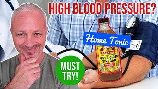 Apple Cider Vinegar Tonic for HIGH BLOOD PRESSURE [upl. by Onitsoga]