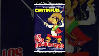 Los Tres Mosqueteros cantinflas trascendentalstories [upl. by Jahdiel]