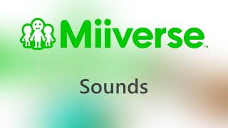 Miiverse BGM [upl. by Ijan163]