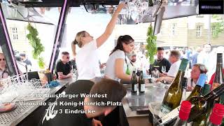 37 Duisburger Weinfest Vinorado am König Heinrich Platz Tag 3 Eindrücke [upl. by Yaniv]