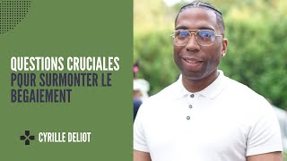 Questions Cruciales pour Surmonter le Bégaiement [upl. by Enivid818]