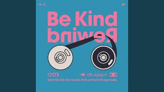 Be Kind Rewind Feat Yeona [upl. by Yenahteb773]