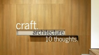 Craft Architecture 10 Thoughts [upl. by Rayham385]