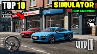 Top 10 New Simulator Games For Android 2024  Best Offline Simulator Games Android [upl. by Arman]