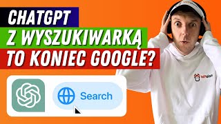 ChatGPT wygryzie Google Nowa Funkcja Wyszukiwania Zmienia Zasady Gry [upl. by Celia]