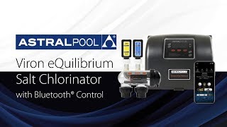 Viron eQuilibrium Chlorinator with Bluetooth Control [upl. by Boleslaw]