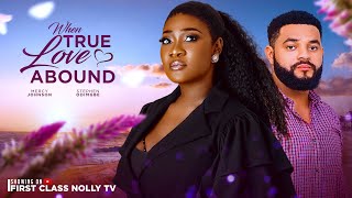 When True Love Abound  Mercy Johnson Stephen Odimgbe Latest Nollywood Movie 2024 [upl. by Avika113]