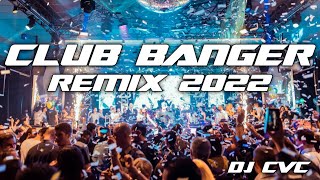 BEST CLUB BANGER REMIX 2022  MAHIKA Adie Janine Berdin ft DJ CVC Bootleg remix [upl. by Nibroc]