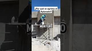 ✅¿Por qué se agrieta el Aplanado ingeniero construccion arquitectura shorts viral [upl. by Nylyak]