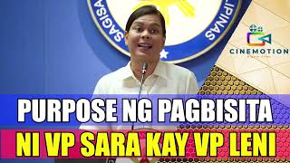 DAHILAN NG PAGBISITA NI VP SARA DUTERTE KAY VP LENI ROBREDO [upl. by Steffane456]